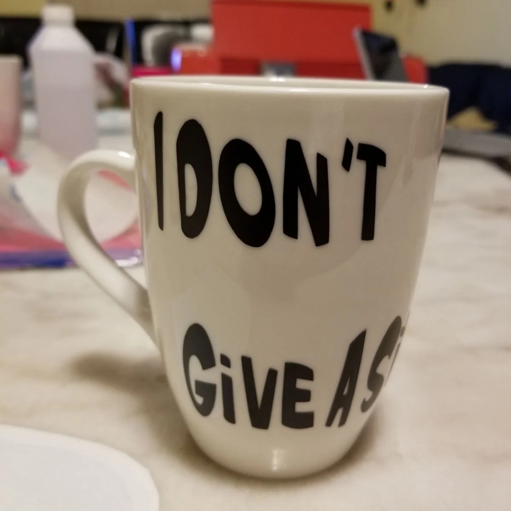 Custom Mug I Don't Give A Sip